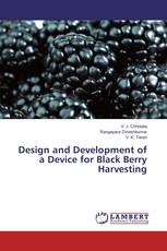 Design and Development of a Device for Black Berry Harvesting