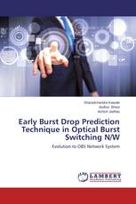 Early Burst Drop Prediction Technique in Optical Burst Switching N/W