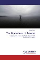 The Gradations of Trauma