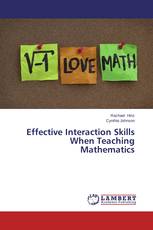 Effective Interaction Skills When Teaching Mathematics