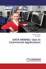 DATA MINING: Uses in Commercial Applications