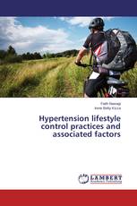 Hypertension lifestyle control practices and associated factors