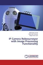 IP Camera Robosurveyor with Image Processing Functionality