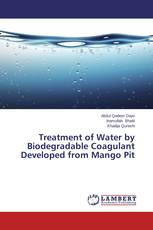 Treatment of Water by Biodegradable Coagulant Developed from Mango Pit