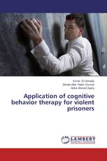 Application of cognitive behavior therapy for violent prisoners