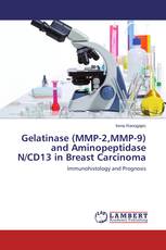 Gelatinase (MMP-2,MMP-9) and Aminopeptidase N/CD13 in Breast Carcinoma