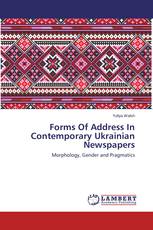 Forms Of Address In Contemporary Ukrainian Newspapers
