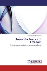 Toward a Poetics of Freedom