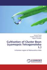 Cultivation of Cluster Bean (cyamopsis Tetragonoloba L.)