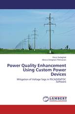 Power Quality Enhancement Using Custom Power Devices