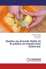 Studies on Growth Habit of B.subtilis on Potato Peel Substrate