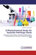 A Phytochemical Study On Soymida Febrifuga Seeds