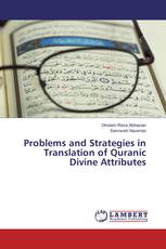 Problems and Strategies in Translation of Quranic Divine Attributes