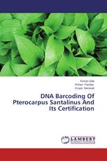 DNA Barcoding Of Pterocarpus Santalinus And Its Certification