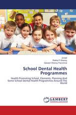 School Dental Health Programmes