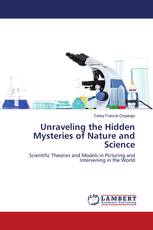 Unraveling the Hidden Mysteries of Nature and Science
