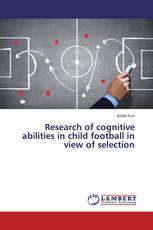 Research of cognitive abilities in child football in view of selection