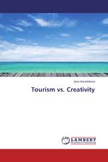 Tourism vs. Creativity