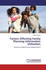Factors Affecting Family Planning Information Utilization