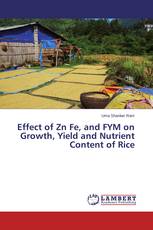 Effect of Zn Fe, and FYM on Growth, Yield and Nutrient Content of Rice