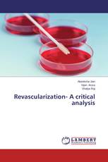 Revascularization- A critical analysis
