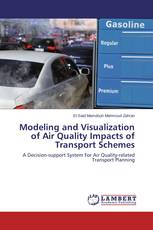 Modeling and Visualization of Air Quality Impacts of Transport Schemes