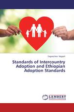 Standards of Intercountry Adoption and Ethiopian Adoption Standards