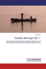 Farakka Barrage Vol. 1