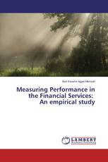 Measuring Performance in the Financial Services: An empirical study