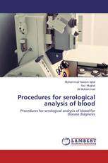 Procedures for serological analysis of blood