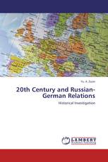 20th Century and Russian-German Relations
