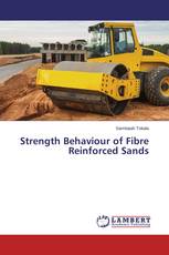 Strength Behaviour of Fibre Reinforced Sands