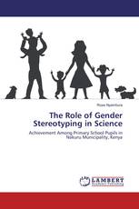 The Role of Gender Stereotyping in Science