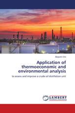 Application of thermoeconomic and environmental analysis