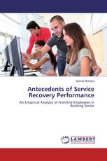 Antecedents of Service Recovery Performance