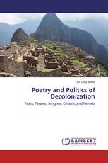 Poetry and Politics of Decolonization