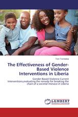 The Effectiveness of Gender-Based Violence Interventions in Liberia