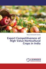 Export Competitiveness of High Value Horticultural Crops in India