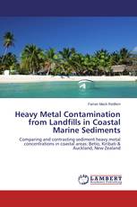 Heavy Metal Contamination from Landfills in Coastal Marine Sediments