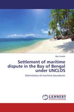 Settlement of maritime dispute in the Bay of Bengal under UNCLOS