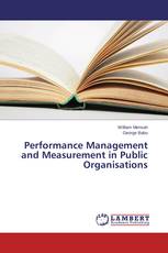 Performance Management and Measurement in Public Organisations