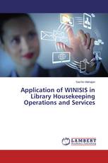 Application of WINISIS in Library Housekeeping Operations and Services