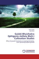 Gulabi Bhuichakra (Iphigenia stellata Blatt.) Cultivation Studies