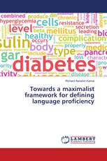 Towards a maximalist framework for defining language proficiency