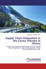 Supply Chain Integration in the Cocoa Industry in Ghana