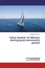 Value System of Albania during post-communist period