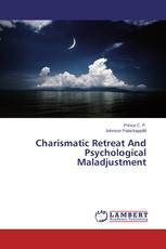 Charismatic Retreat And Psychological Maladjustment