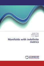 Manifolds with indefinite metrics