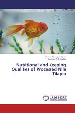 Nutritional and Keeping Qualities of Processed Nile Tilapia