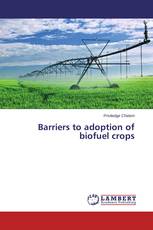 Barriers to adoption of biofuel crops